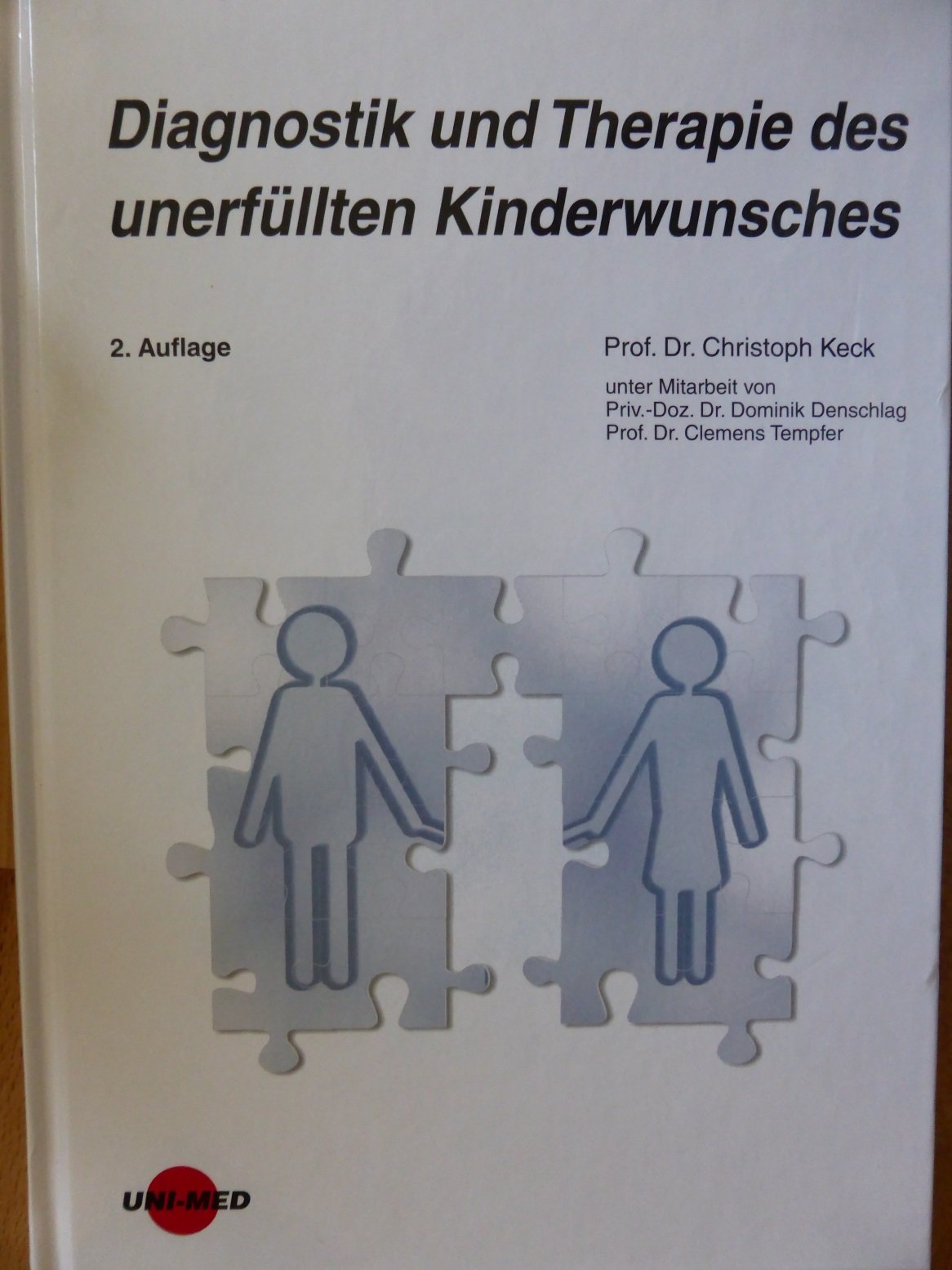 Diagnostik und Therapie des unerfüllten Kinderwunsch Medicine
