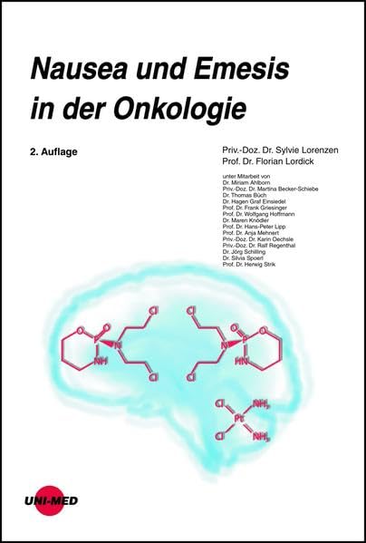 Nausea und Emesis in der Onkologie (UNI-MED Science) Medicine