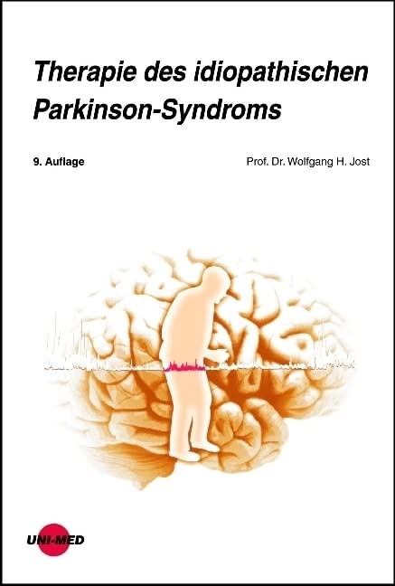 Therapie des idiopathischen Parkinson-Syndroms Medicine