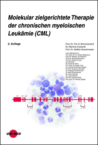 Molekular zielgerichtete Therapie der chronischen myeloischen Leukämie (CML) book