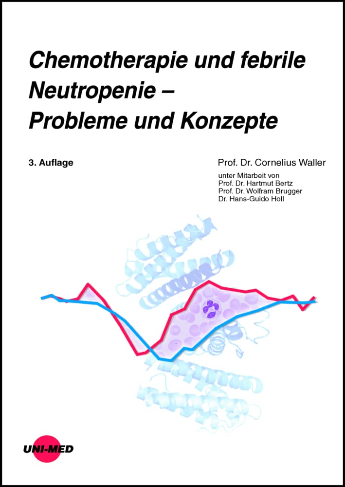 Chemotherapie und febrile Neutropenie - Probleme und Konzepte book