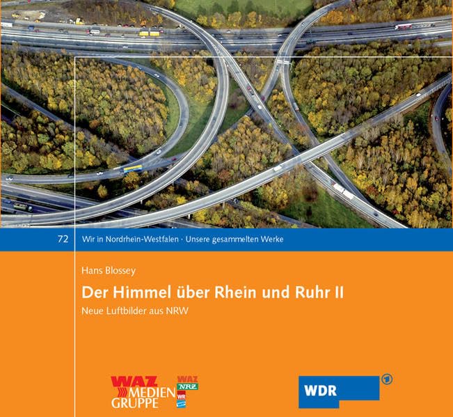 Der Himmel über Rhein und Ruhr II: Neue Luftbilder aus NRW (Wir in Nordrhein-Westfalen - Unsere gesammelten Werke) Photography