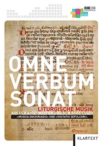 Omne verbum sonat: Liturgische Musik aus der Abtei Werden und dem Stift Essen Arts & Music