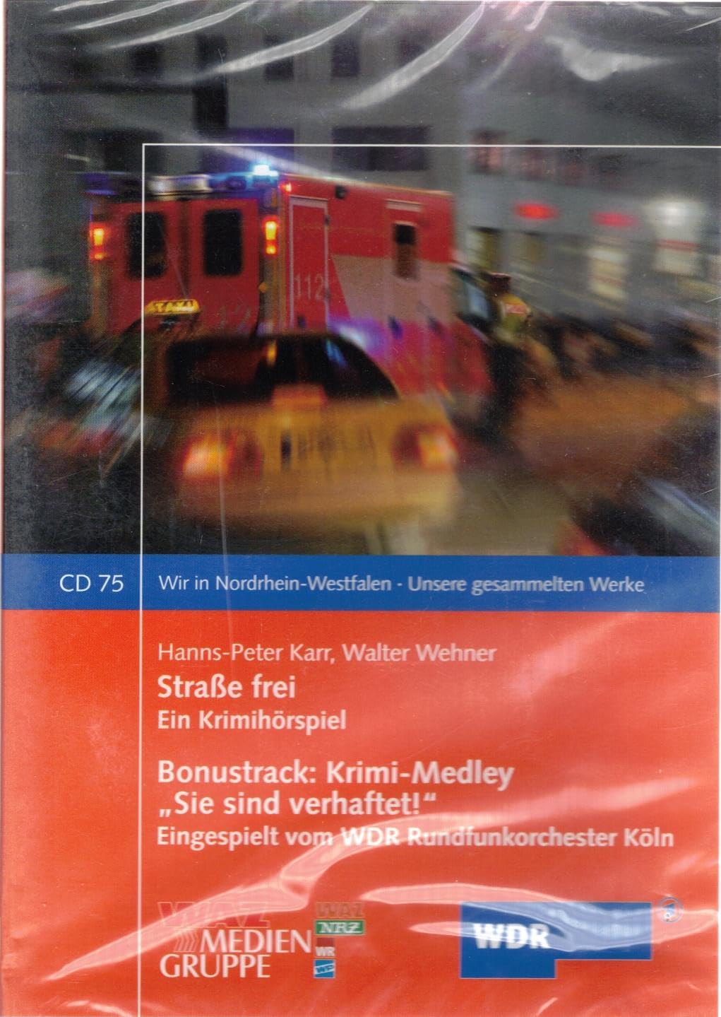 Straße frei: Ein Krimihörspiel (Wir in Nordrhein-Westfalen - Unsere gesammelten Werke) Action & Adventure
