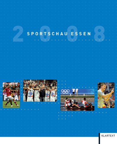 Sportschau Essen 2008: Hrsg.: Essener Sportbund Leisure & Fun