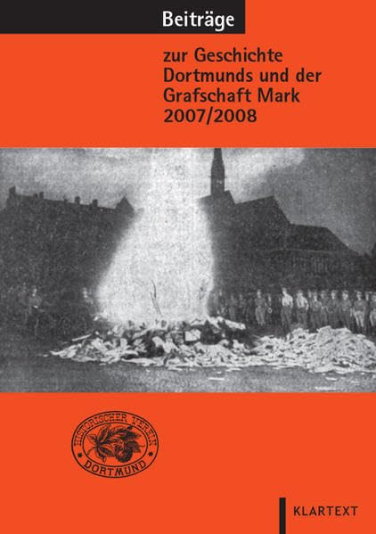 Beiträge zur Geschichte Dortmunds und der Grafschaft Mark 2007/2008 Architecture