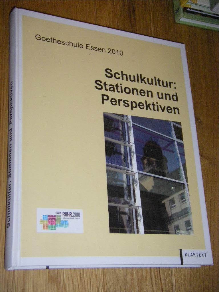 Schulkultur: Stationen und Perspektiven Study Guides