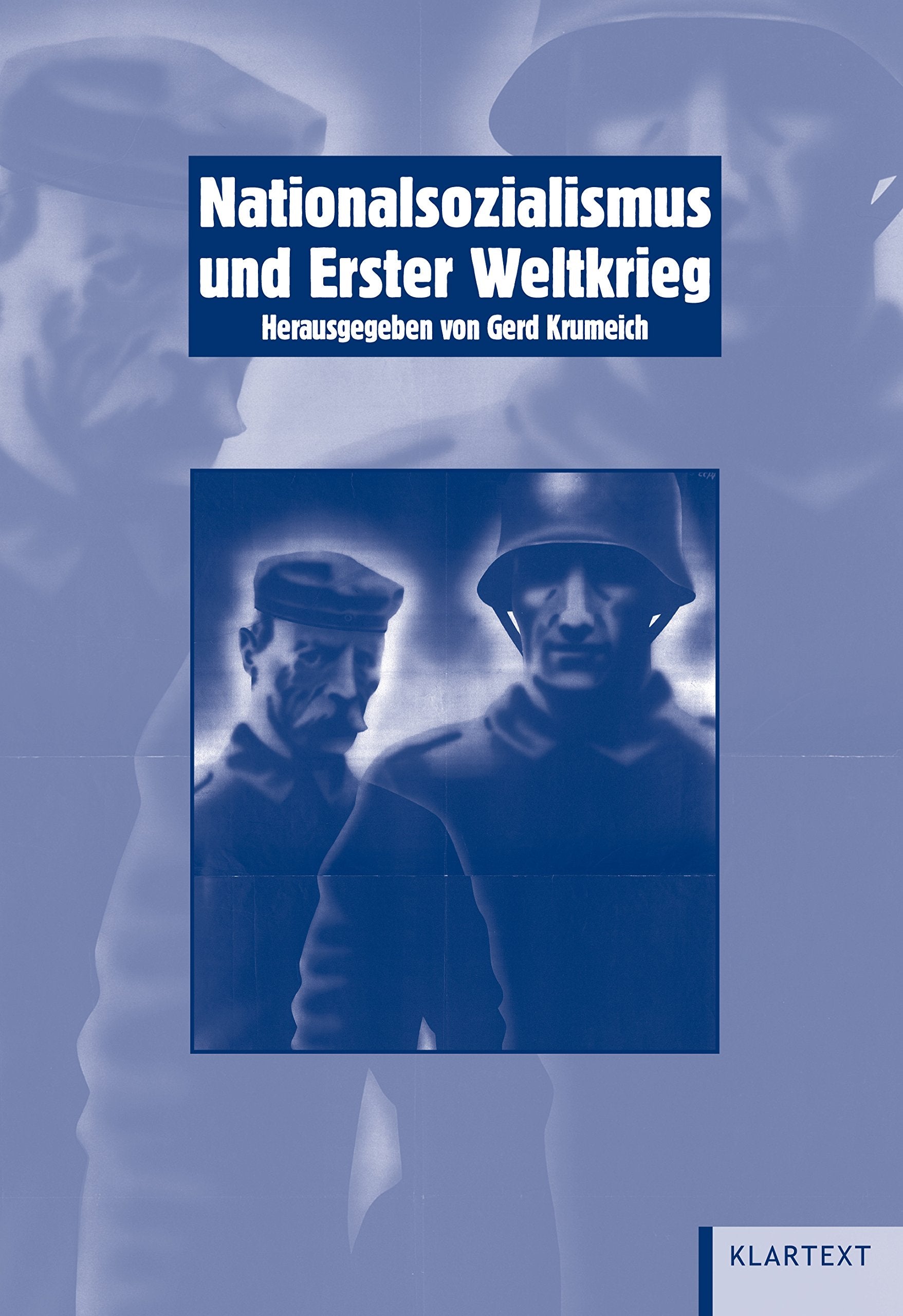 Nationalsozialismus und Erster Weltkrieg Social Sciences