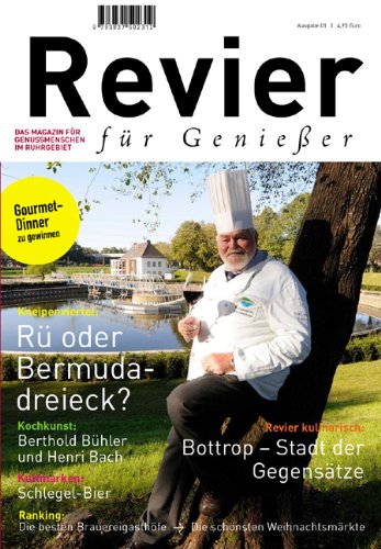 Das Revier für Genießer: Das Magazin für Genussmenschen im Ruhrgebiet Leisure, Home & Garden