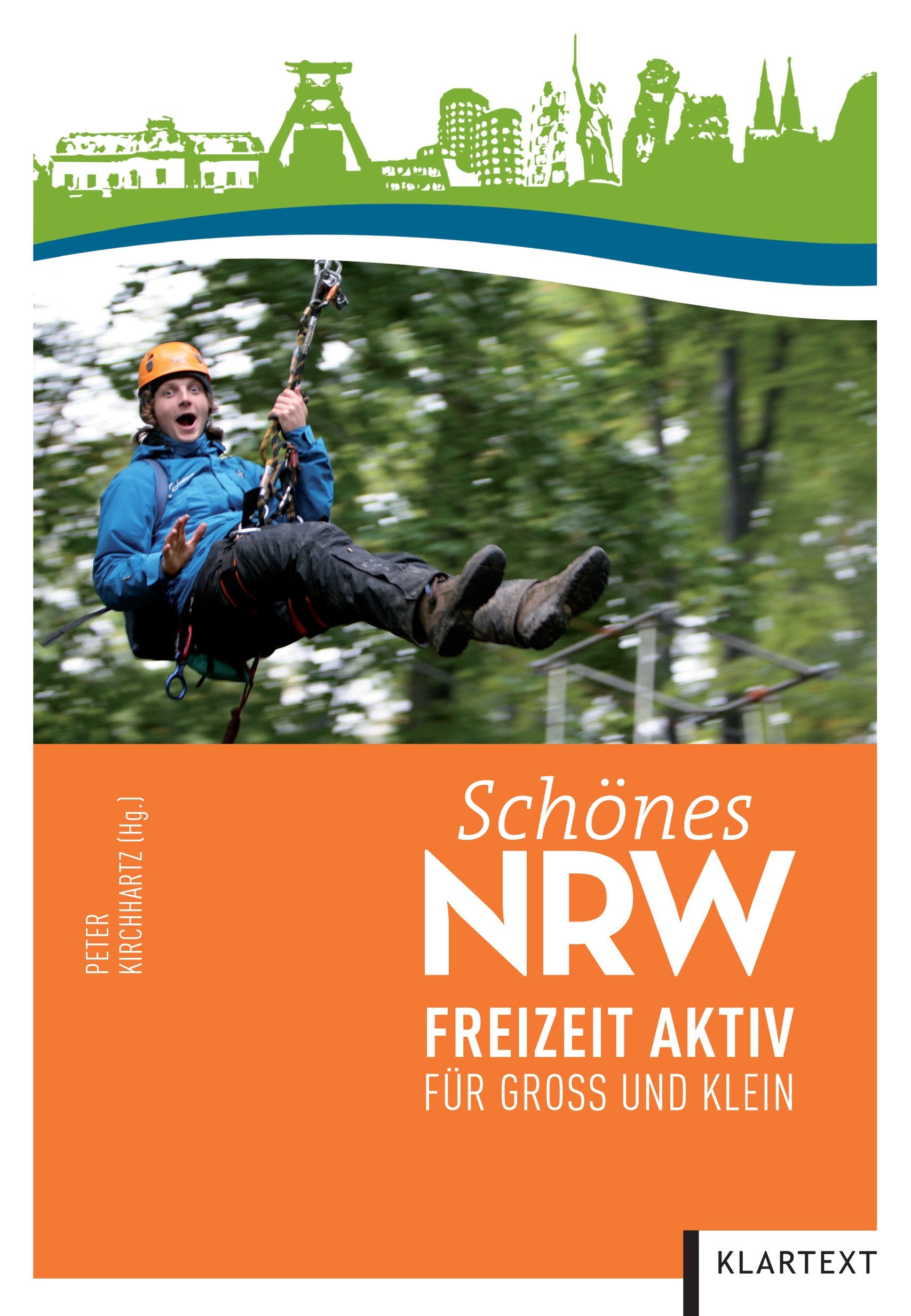 Schönes NRW: Freizeit Aktiv für Groß und Klein Travel