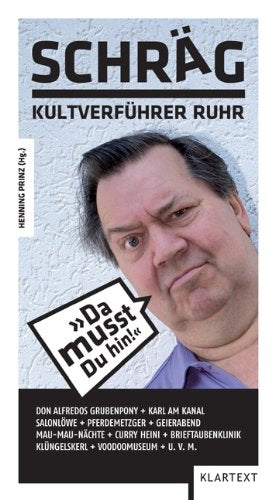 Schräg: Kultverführer Ruhr Travel
