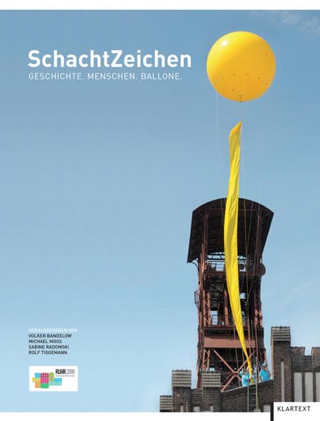 SchachtZeichen: Geschichte. Menschen. Ballone Film, Art & Culture