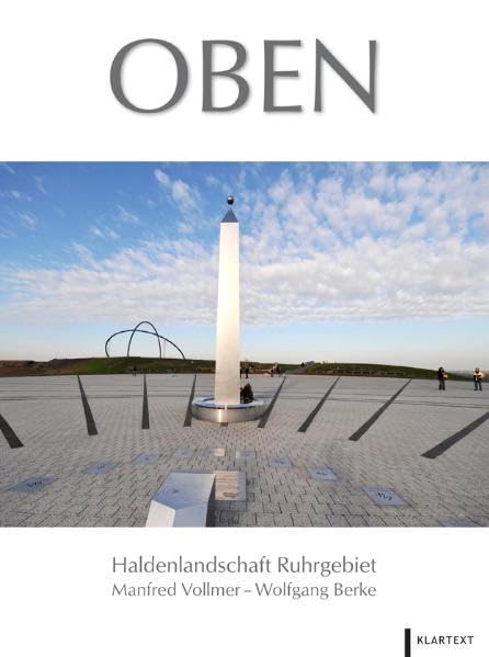 Oben: Haldenlandschaft Ruhrgebiet Travel