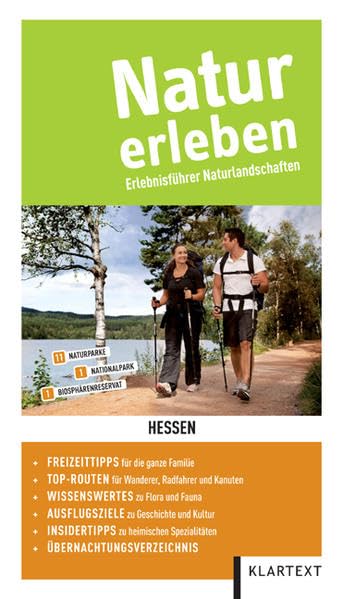 Natur erleben – Hessen: Erlebnisführer Naturlandschaften Leisure, Home & Garden