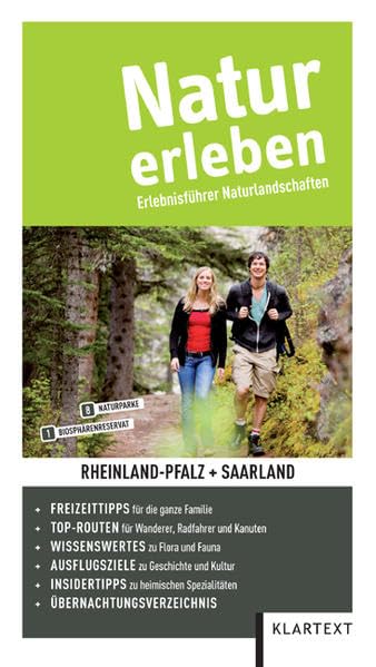 Natur erleben – Rheinland-Pfalz/Saarland: Erlebnisführer Naturlandschaften Leisure, Home & Garden