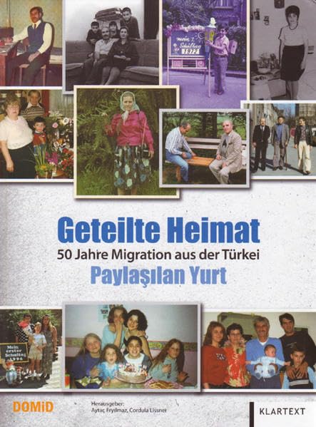 Geteilte Heimat: 50 Jahre Migration aus der Türkei Books