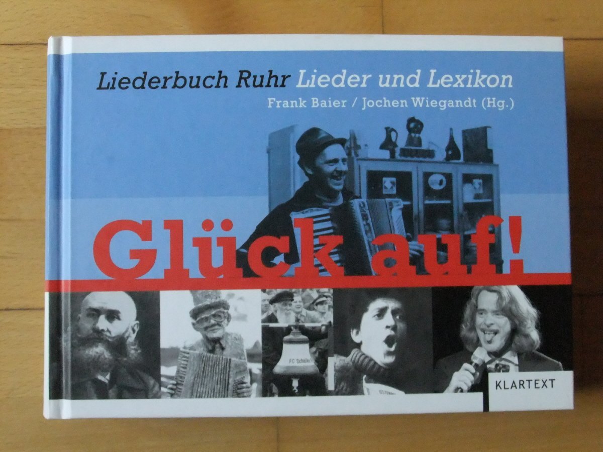 "Glück Auf!": Liederbuch Ruhr - Lieder und Lexikon Sheet Music