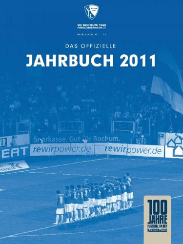 VfL Bochum Jahrbuch 2011: Das offizielle Jahrbuch Leisure & Fun
