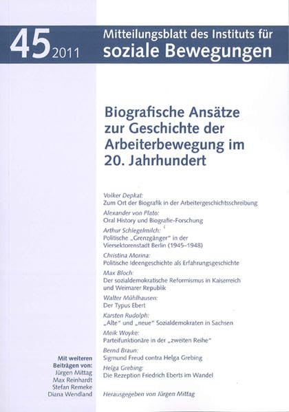 Biografische Ansätze zur Geschichte der Arbeiterbewegung im 20. Jahrhundert Social Sciences