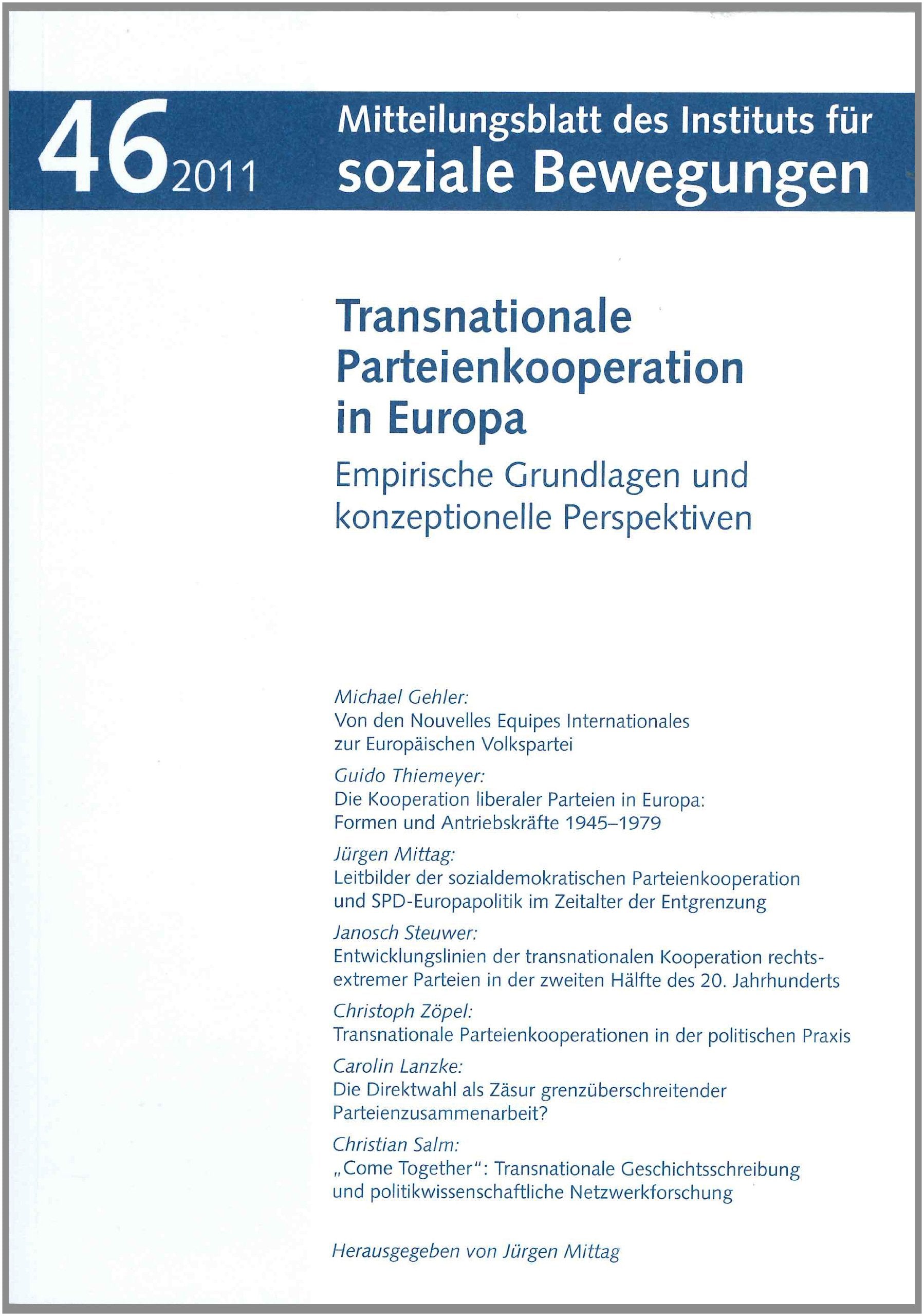 Transnationale Parteienkooperation in Europa Politics & History