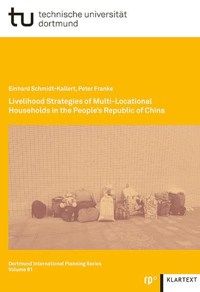 Livelihood Strategies of Multi-Locational Households in the People`s Republic of China Business, Finance & Career