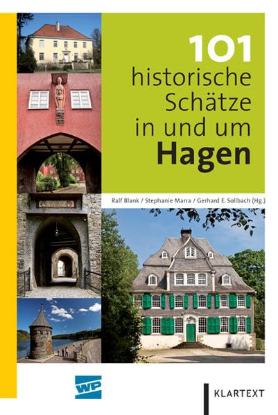 101 historische Schätze in und um Hagen Leisure, Home & Garden