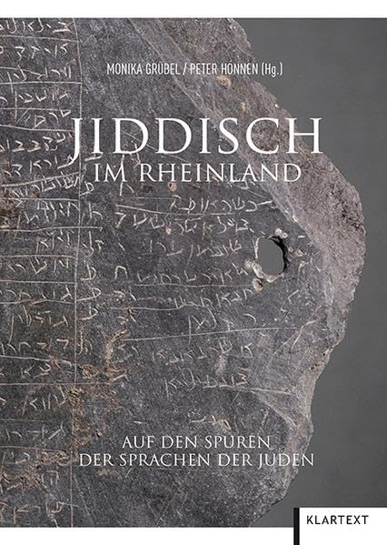 Jiddisch im Rheinland: Auf den Spuren der Sprachen der Juden Politics & History