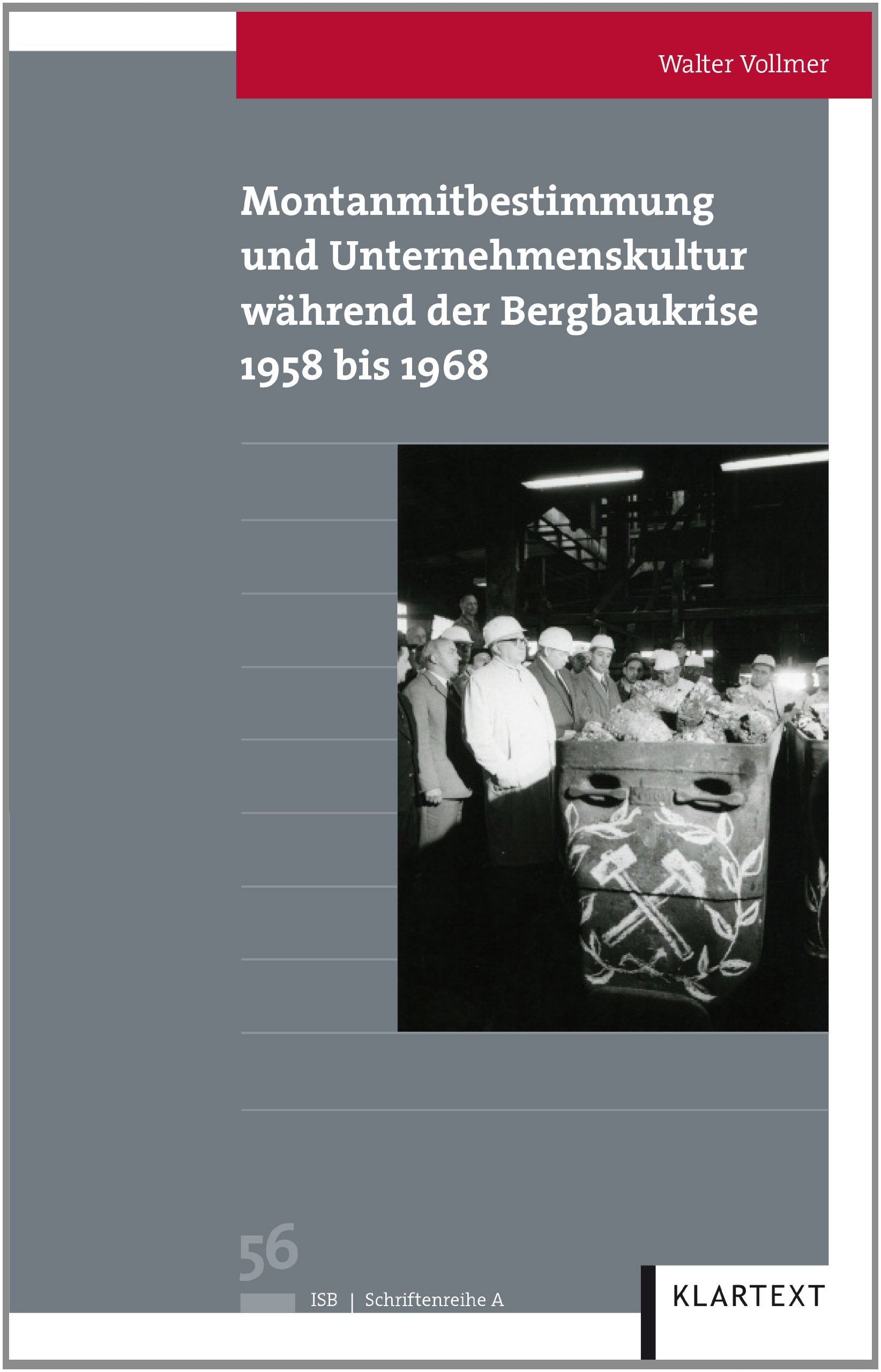 Montanmitbestimmung und Unternehmenskultur während der Bergbaukrise Business, Finance & Career