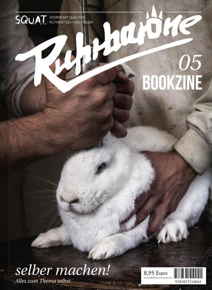 Ruhrbarone 5: Selber Machen! Alles zum Thema Selbst Law