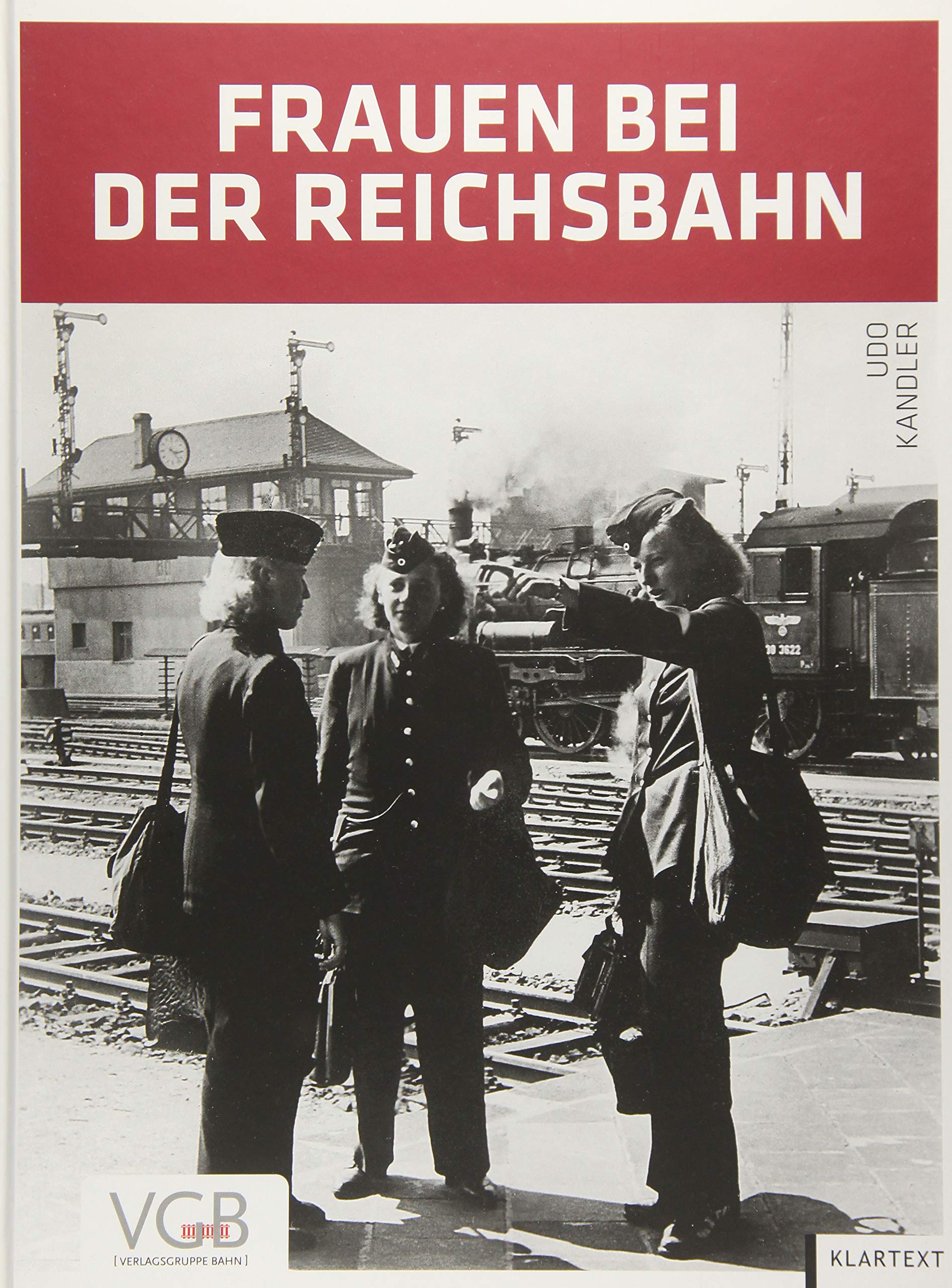 Frauen bei der Reichsbahn Books