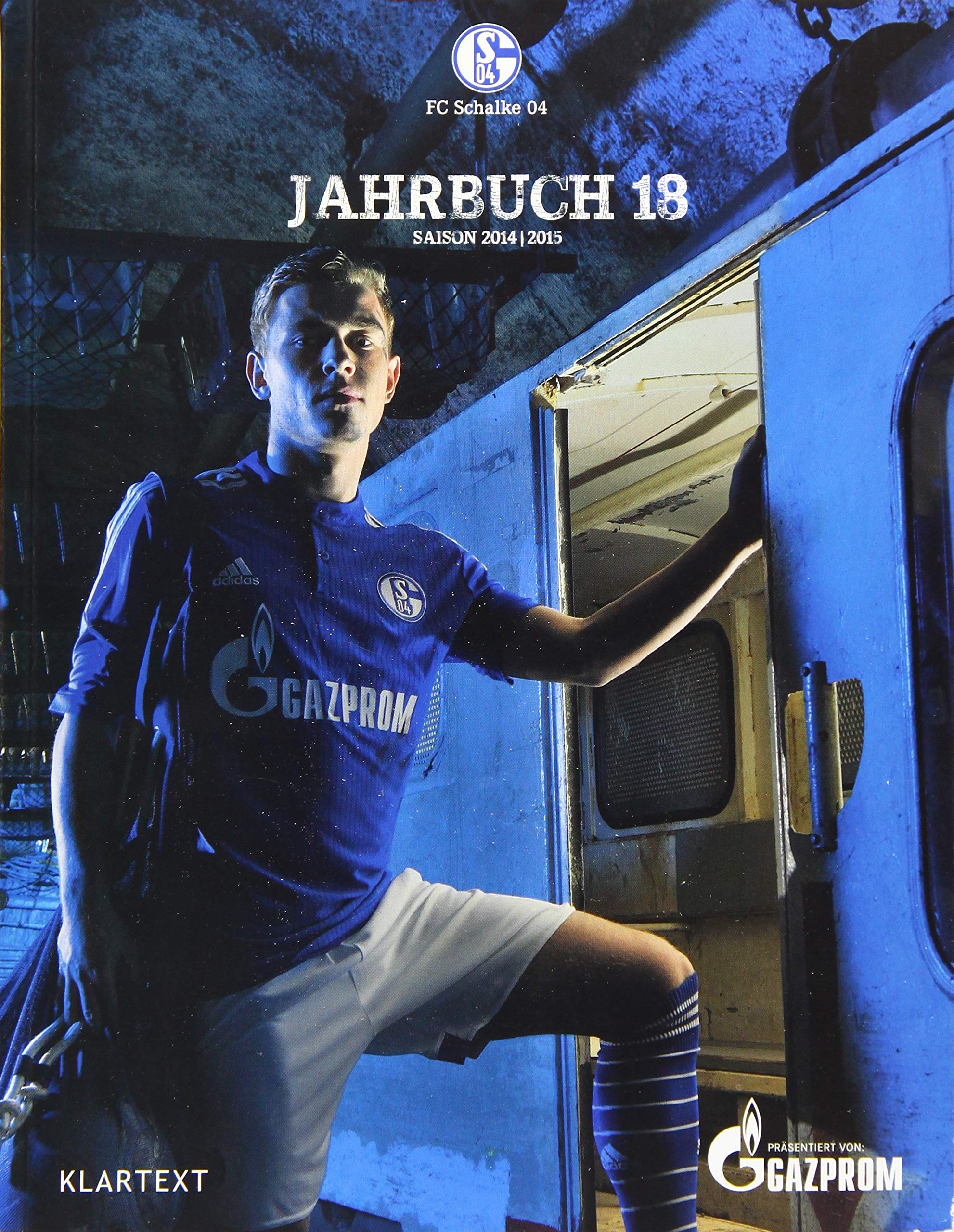 Schalke Jahrbuch 18: Saison 2014/2015 Leisure & Fun