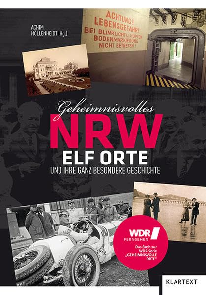 Geheimnisvolles NRW: Elf Orte und ihre ganz besondere Geschichte Leisure, Home & Garden