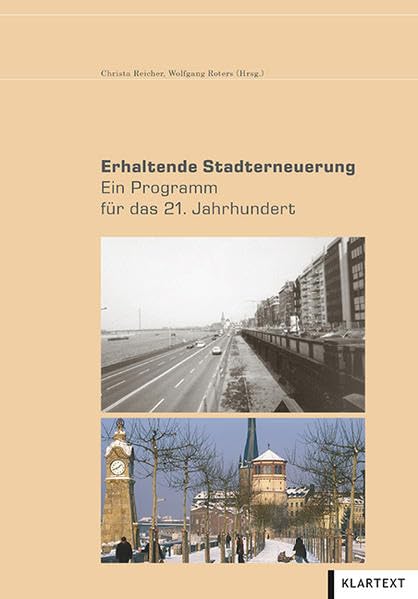 Erhaltende Stadterneuerung: Ein Programm für das 21. Jahrhundert Law