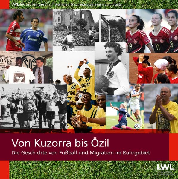 Von Kuzorra bis Özil German history