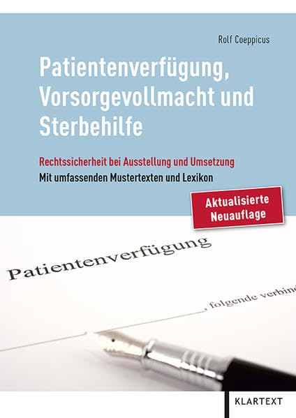 Patientenverfügung, Vorsorgevollmacht und Sterbehilfe Books