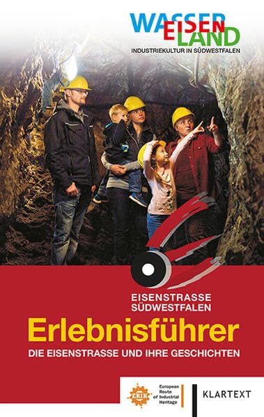 Erlebnisführer Eisenstraße Südwestfalen Leisure, Home & Garden