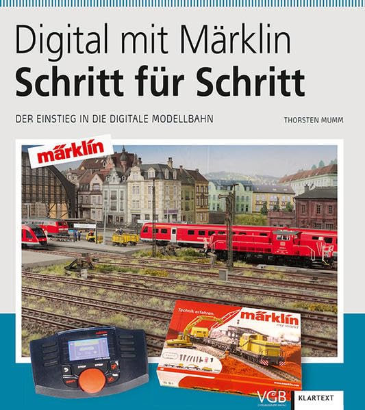 Digital mit Märklin - Schritt für Schritt Hobbies & Crafts