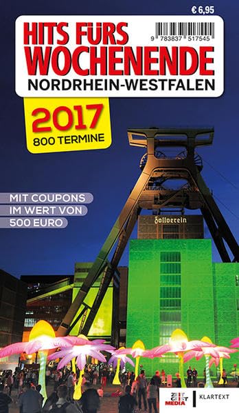 Hits fürs Wochenende Nordrhein-Westfalen 2017 Leisure, Home & Garden