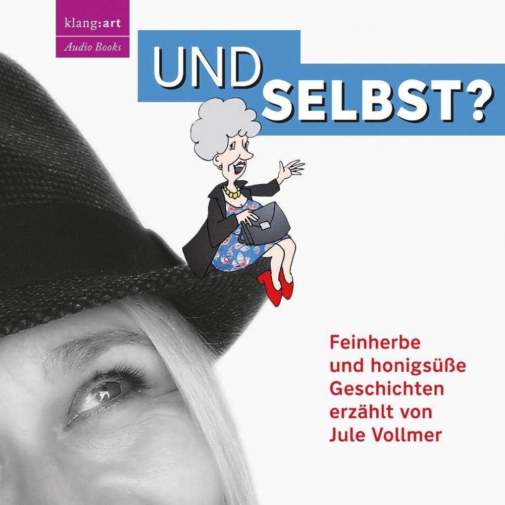 Und selbst? Essays & Short Stories