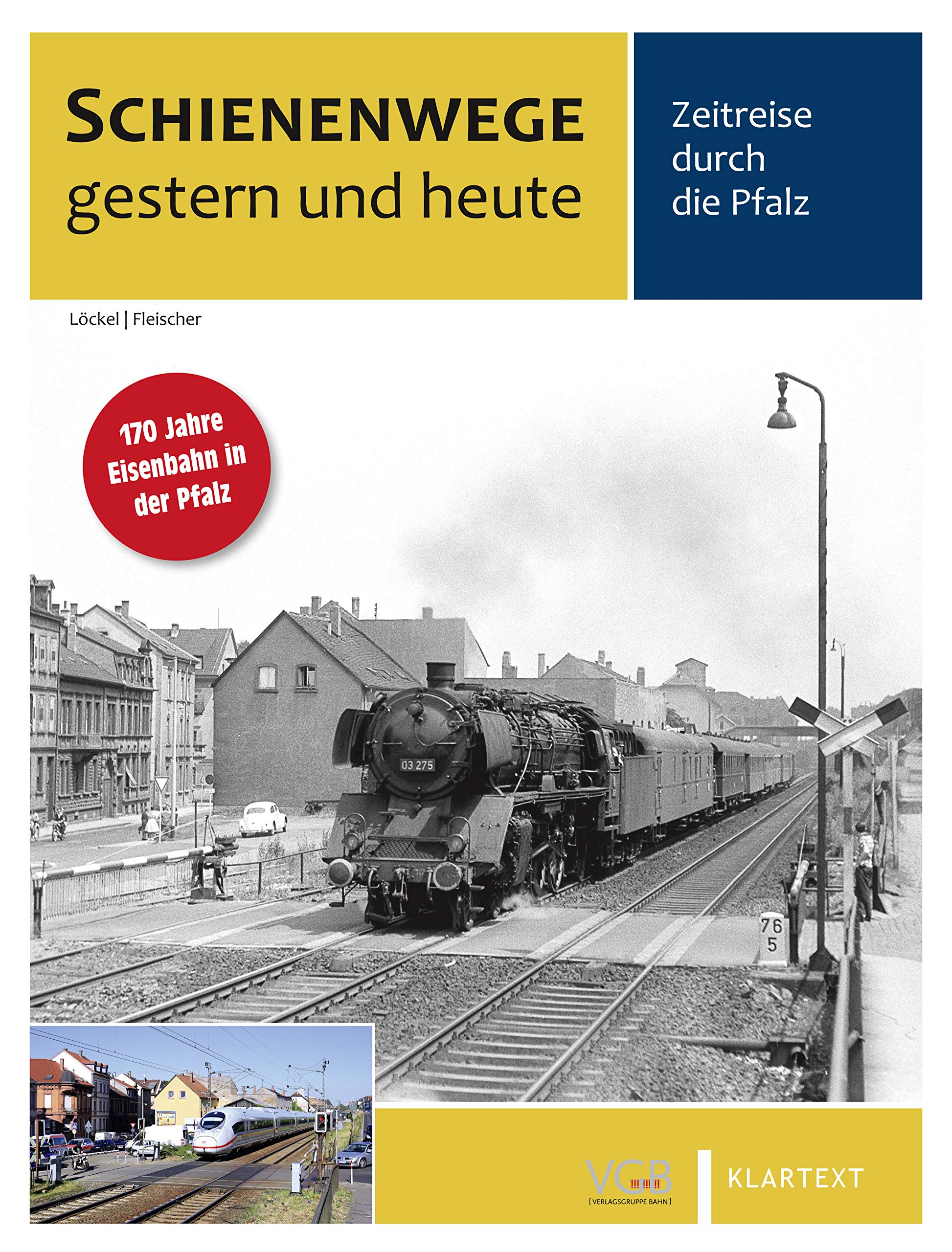 Schienenwege gestern und heute Pfalz Leisure, Home & Garden