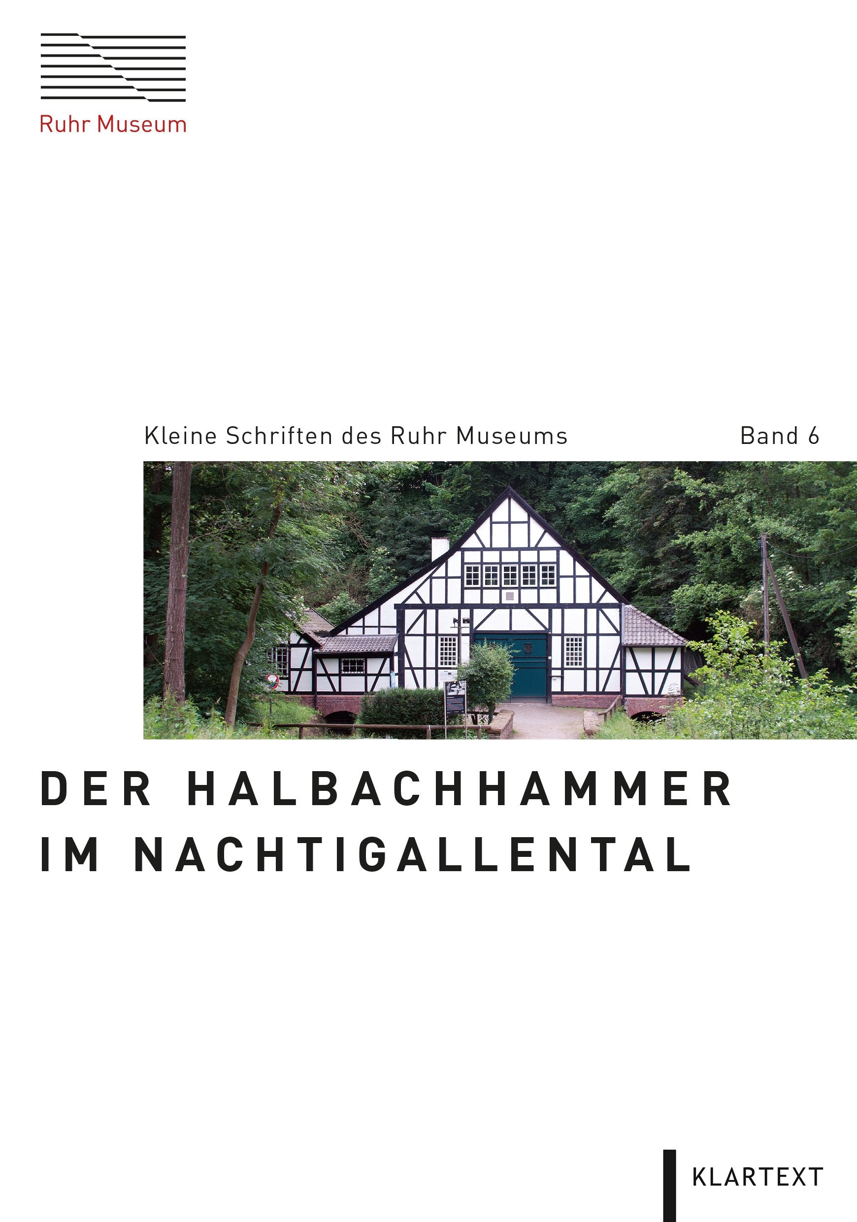 Der Halbachhammer im Nachtigallental Social Sciences