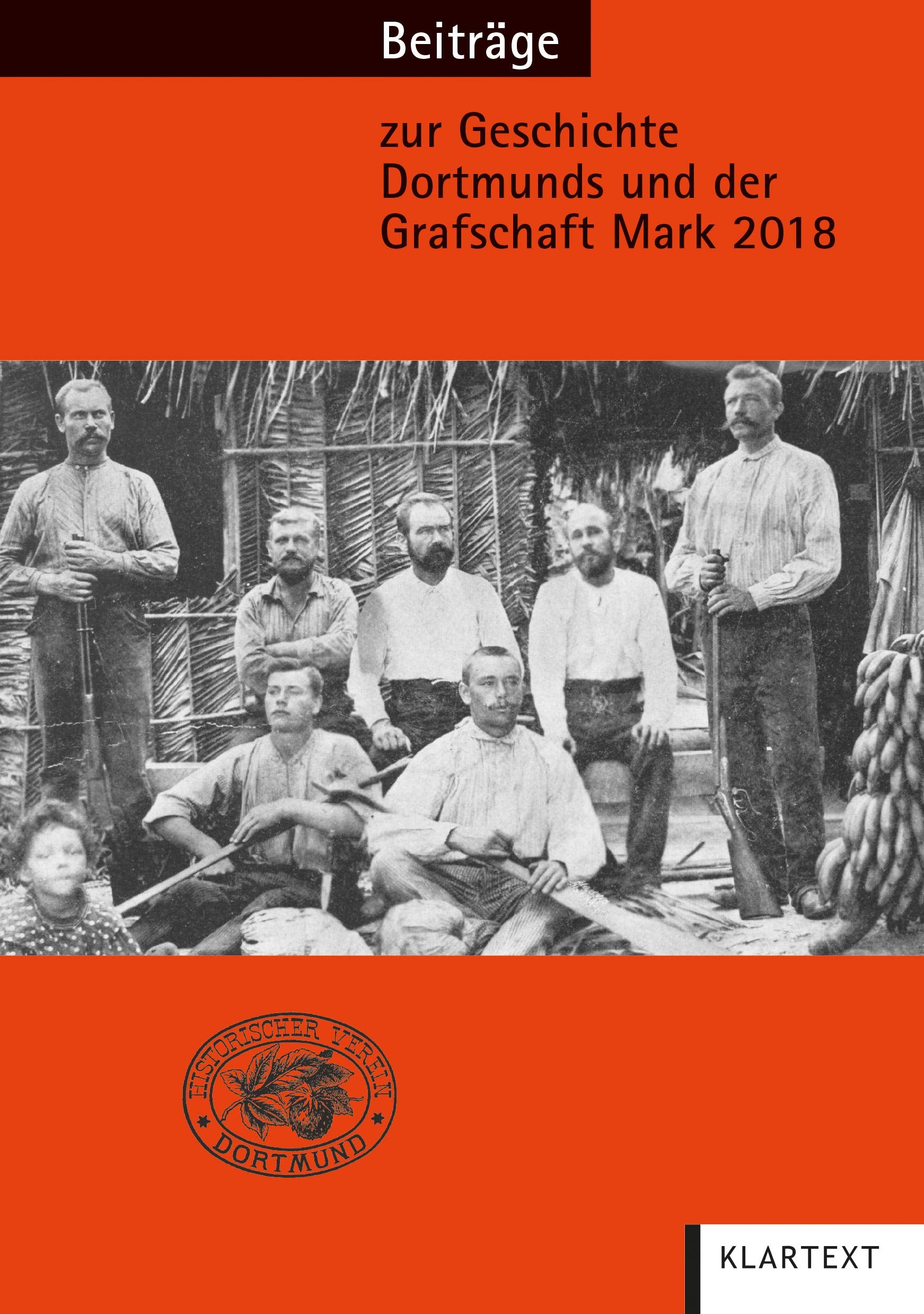 Beiträge zur Geschichte Dortmunds und der Grafschaft Mark 2018 book
