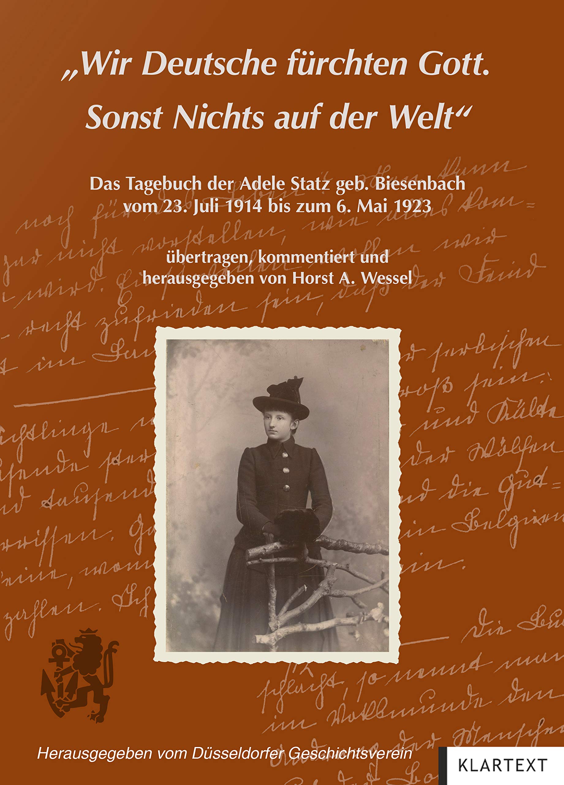 "Wir Deutsche fürchten Gott. Sonst Nichts auf der Welt" book