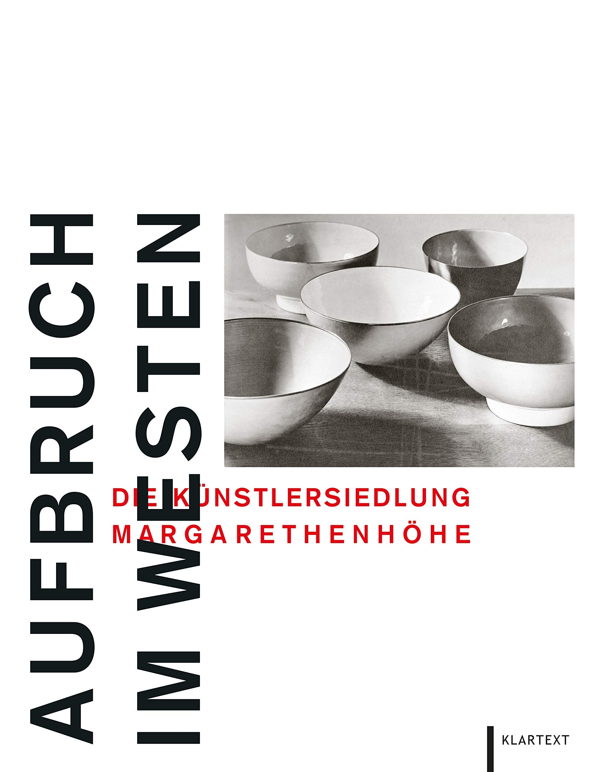 Aufbruch im Westen: Die Künstlersiedlung Margarethenhöhe Film, Art & Culture