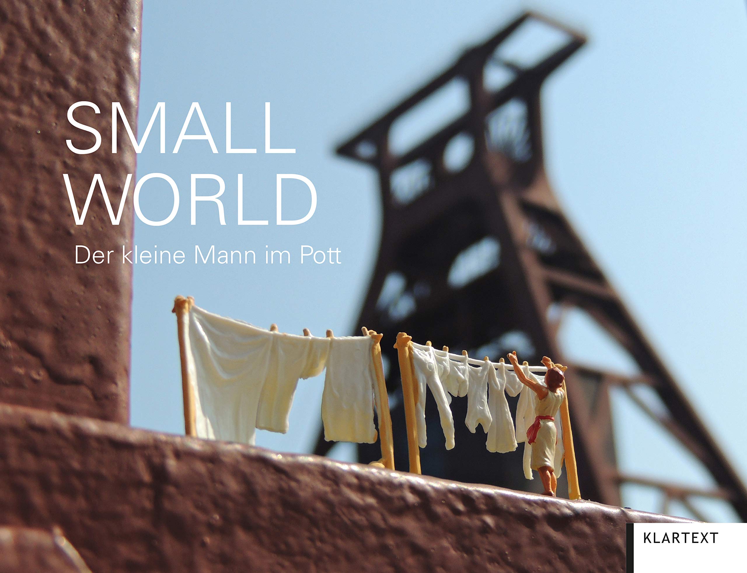 Small World: Der kleine Mann im Pott Photography
