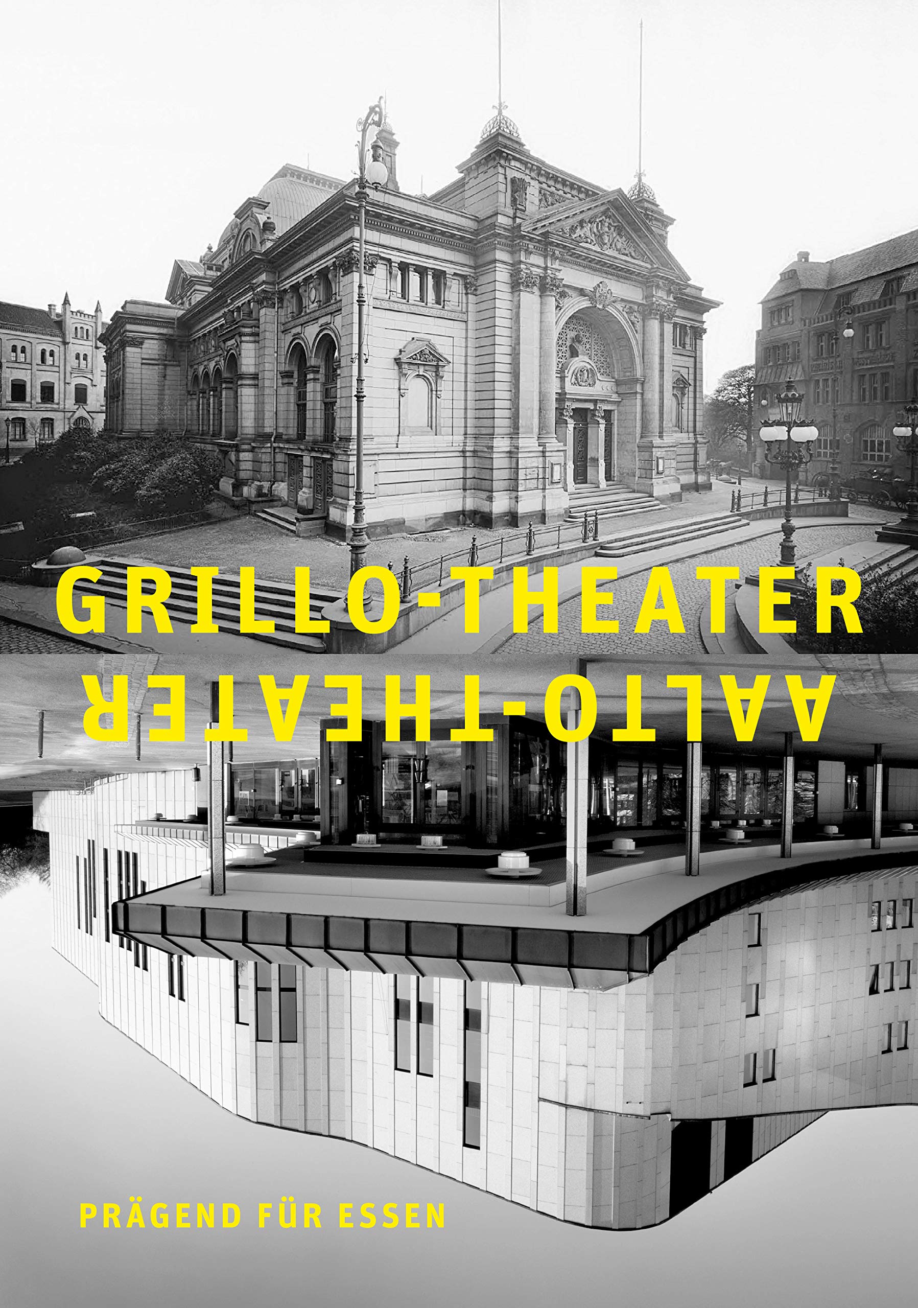 Grillo-Theater, Aalto-Theater – prägend für Essen Film, Art & Culture