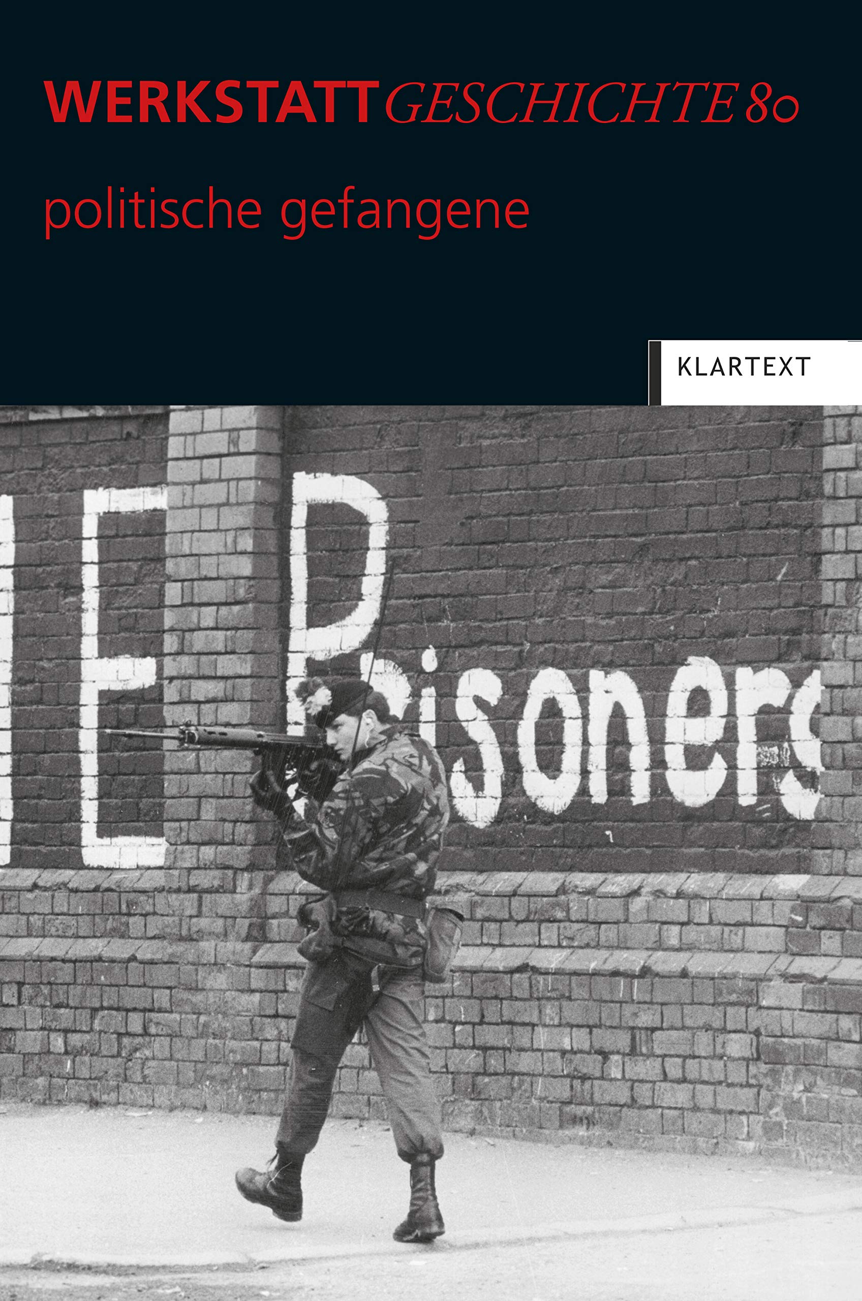 politische gefangene (WerkstattGeschichte) Film, Art & Culture