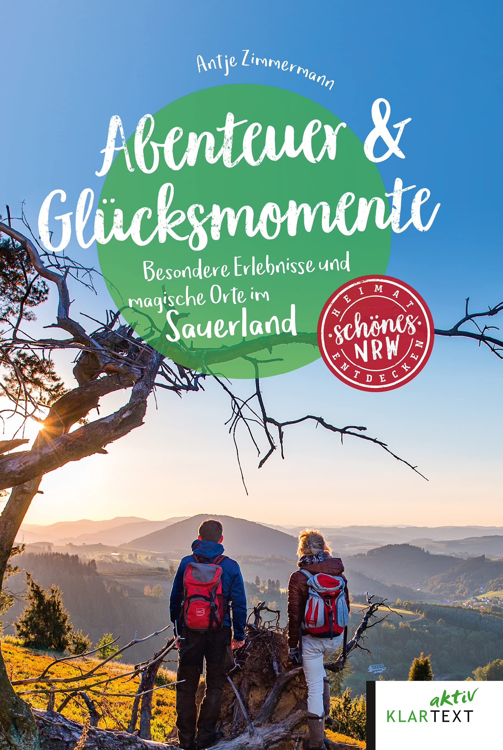 Abenteuer & Glücksmomente: Besondere Erlebnisse und magische Orte im Sauerland (Schönes NRW) Leisure, Home & Garden