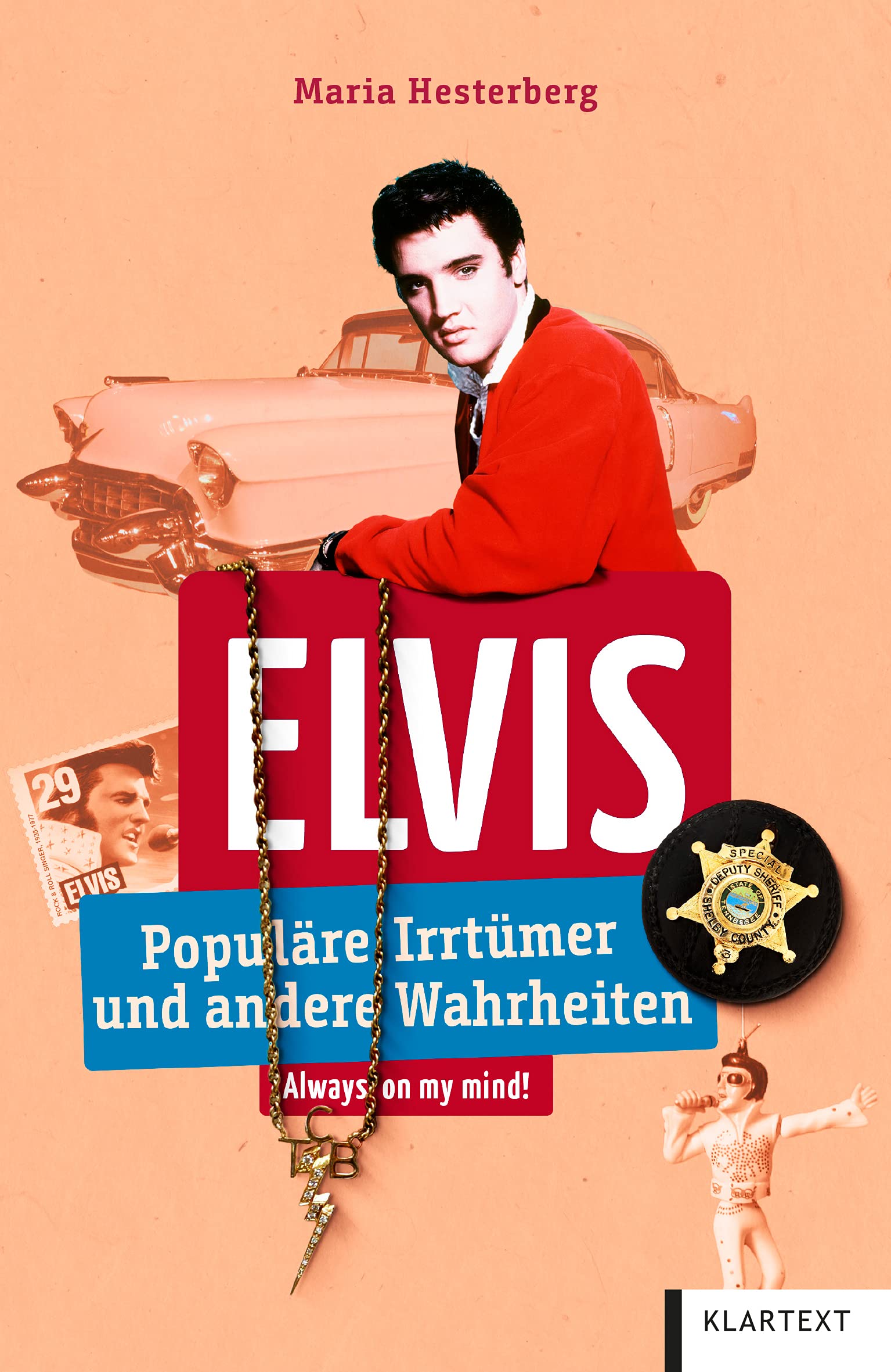 Elvis: Populäre Irrtümer und andere Wahrheiten (Irrtümer und Wahrheiten) Arts & Music