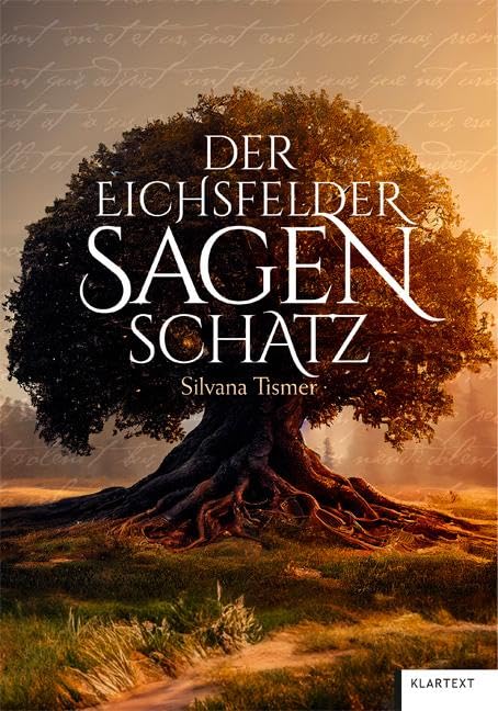 Der Eichsfelder Sagenschatz Fairy Tales & Legends